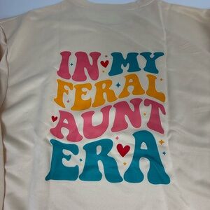 In My Feral Aunt Era retro graphic sweatshirt | Cream | Cozy & Fun Gift 2XL